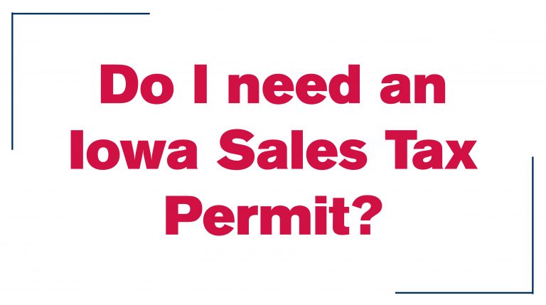 How Do I Get A Copy Of My Iowa Sales Tax Permit